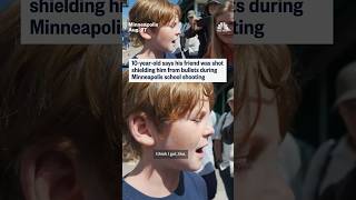 10-year-old says his friend was shot shielding him from bullets during Minneapolis school shooting