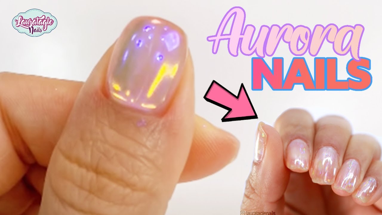 Nail Trend 21 Aurora Nails Tutorial Youtube