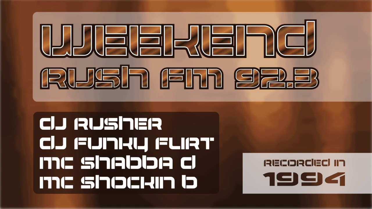 Watch DJ Rusher & DJ Funky Flirt | MC Shabba D & MC Shockin B | Weekend Rush | Old School Jungle Set 1994 on YouTube Watch DJ Rusher & DJ Funky Flirt | MC Shabba D & MC Shockin B | Weekend Rush | Old School Jungle Set 1994 on YouTube