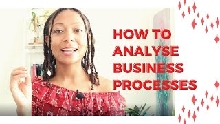 The Business Process Model - How to Analyse Business Processes