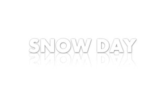 SNOW DAY