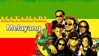 MELAYANG - MATAHARI BAND