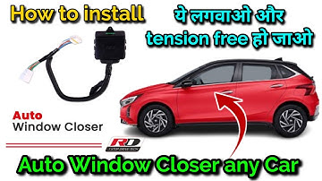 Automatic Window Roll UP Relay for any Car | auto window roll up install | Window Closer for any Car