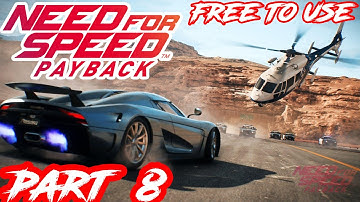 Need for Speed  Payback Walkthrough Part 8 Agent Runner NCG NO COPYRIGHT GAMEPLAY