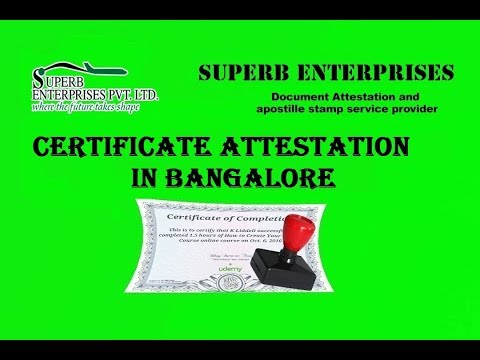 Certificate Attestation Bangalore