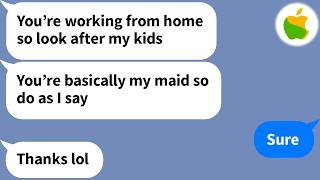 【Apple】 The second we moved in with my in-laws, my sister-in-law started treating me like her maid