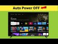 All Android Smart TV Auto Power Off Problem Automatically Switch Off Problem Solve