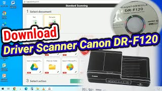 Download Driver Scaner Canon DR-F120 dan Cara Installnya screenshot 3