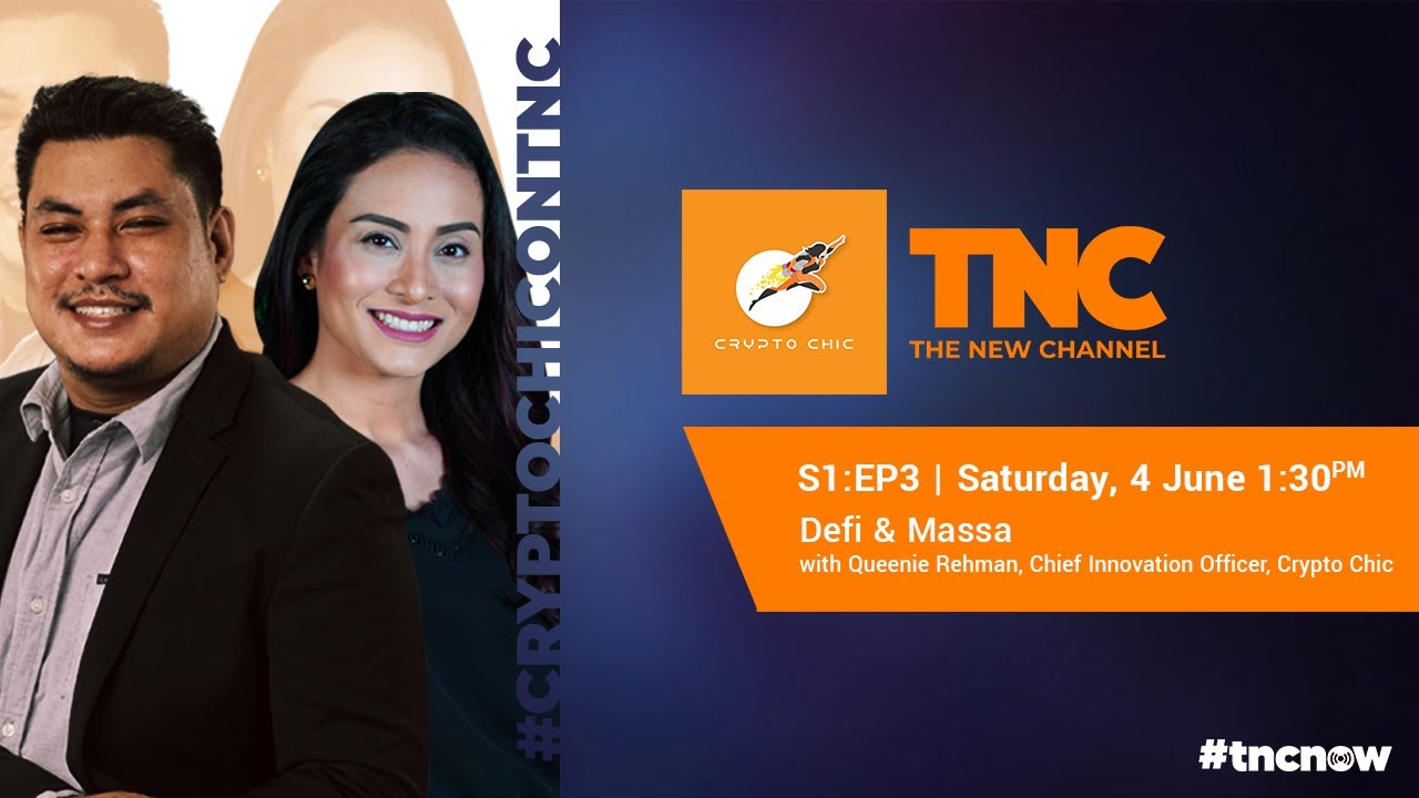 S1:E3 | Defi and Massa with Queenie Rehman on Crypto Chic on TNC