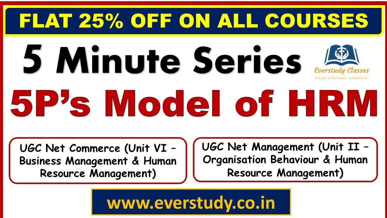 5 P's model of HRM| 5 Minute Series | NTA UGC Net Commerce & Management ...
