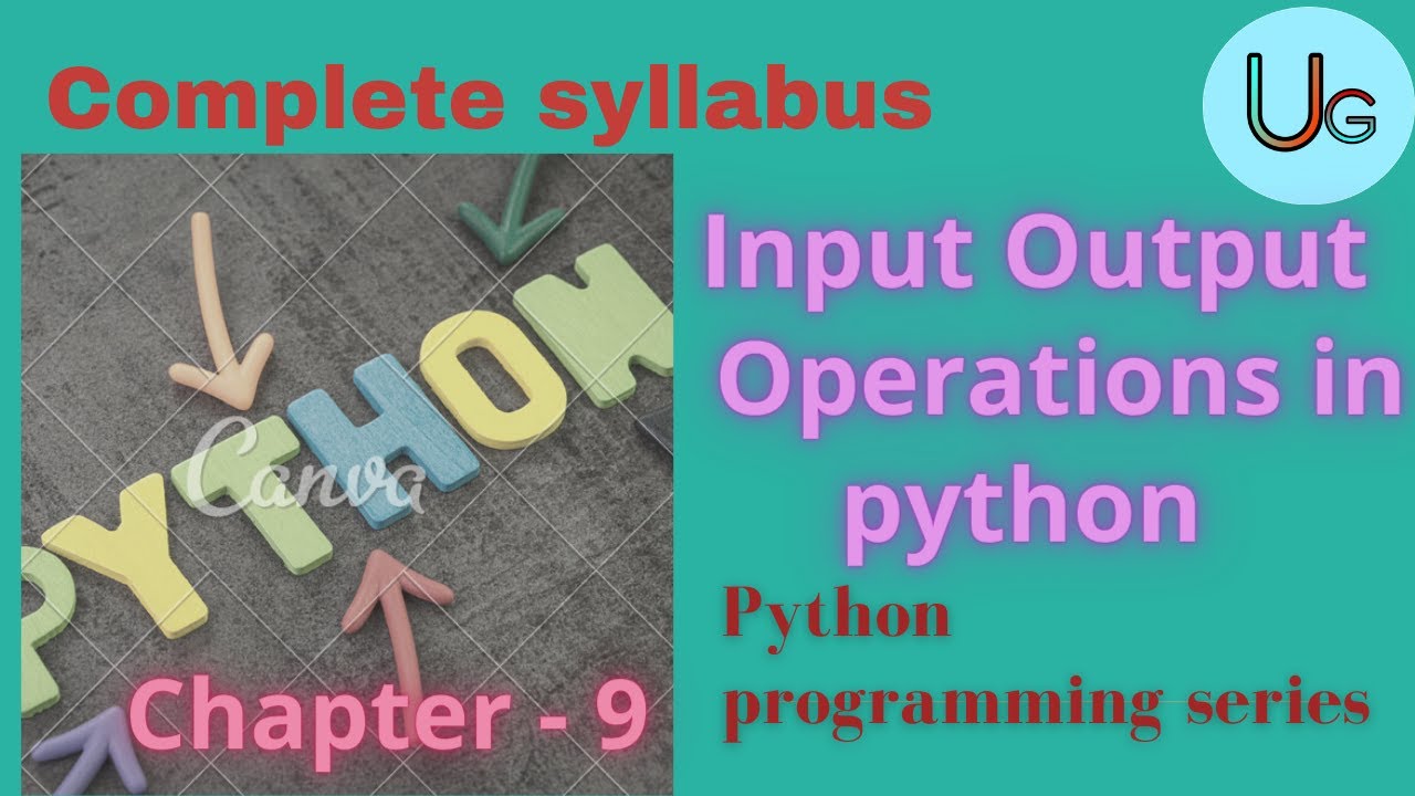 input output operations of python in hindi | I/O functions in python ...