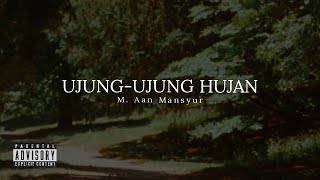 Puisi | Ujung-ujung hujan - M. Aan Mansyur