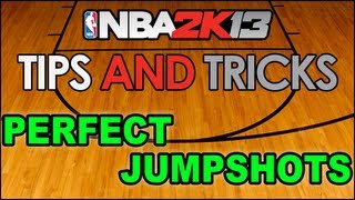 NBA 2K13 Tips & Tricks - Perfect Jumpshots