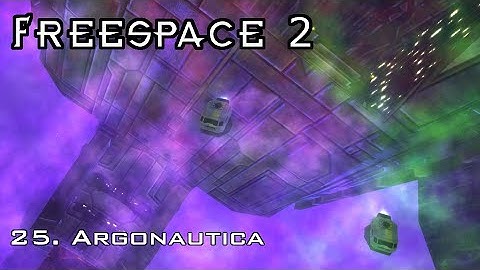 FreeSpace 2 - 25. Argonautica [SCP]