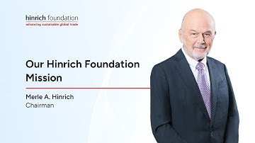Our Hinrich Foundation Mission