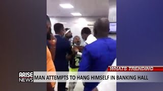 MAN ATTEMPTS TO HANG HIMSELF IN BANKING HALL + TODAY'S TRENDING STORIES screenshot 3