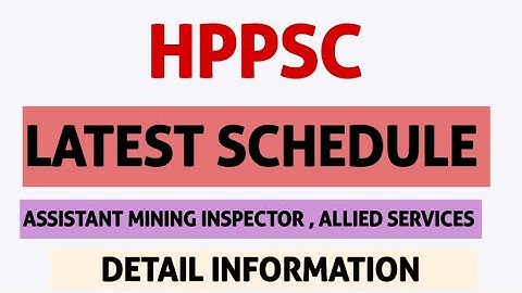 HPPSC LATEST EXAM SCHEDULE 2024