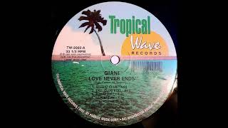 Giani - Love Never Ends Ext. Club Edit 1992