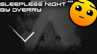 Sleepless Night (By Dverry)