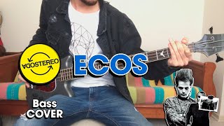 Soda Stereo - Ecos (Bass Cover)