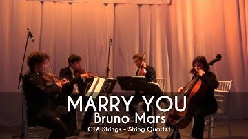Bruno Mars - Marry you - COVER by GTA Strings - String Quartet Toronto