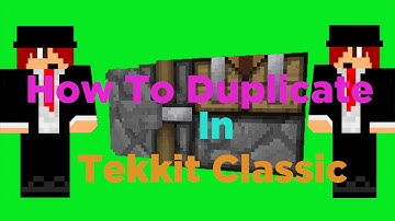 Tekkit Classic - How To Duplicate