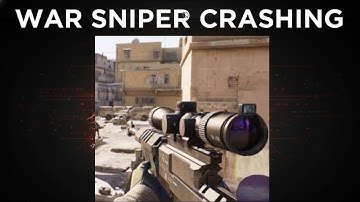 Fix War Sniper App Crashing Issue on Android I 100% Working Solution