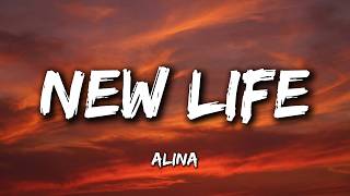 Alina - New Life (Lyrics) | This New Life Starts Now