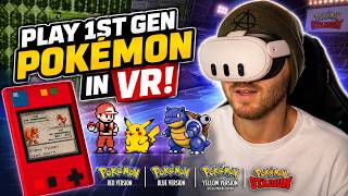 How to Play 1st Gen Pokémon in VR on Quest