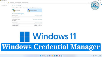 ✅ Windows Credential Manager in Windows 11