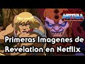 Hablemos de las primeras imagenes de MOTU Revelation!!