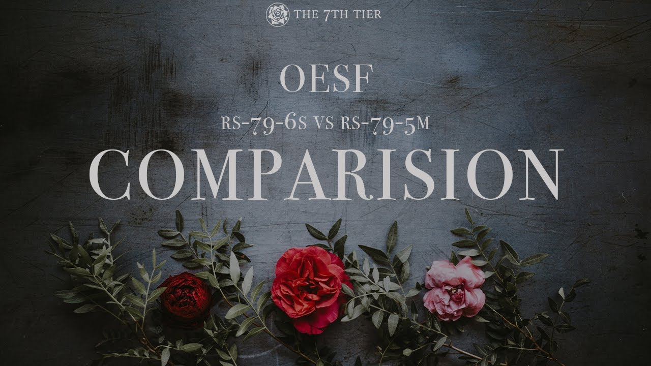 RS-79-6S vs RS79-5M OESF Comparison