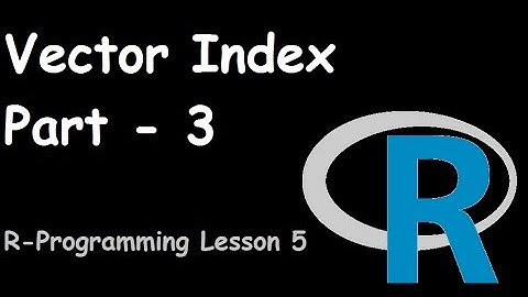 R Programming Vector Index