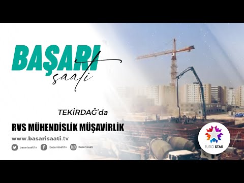 RVS MÜHENDİSLİK MÜŞAVİRLİK - EURO STAR TV | BAŞARI SAATİ