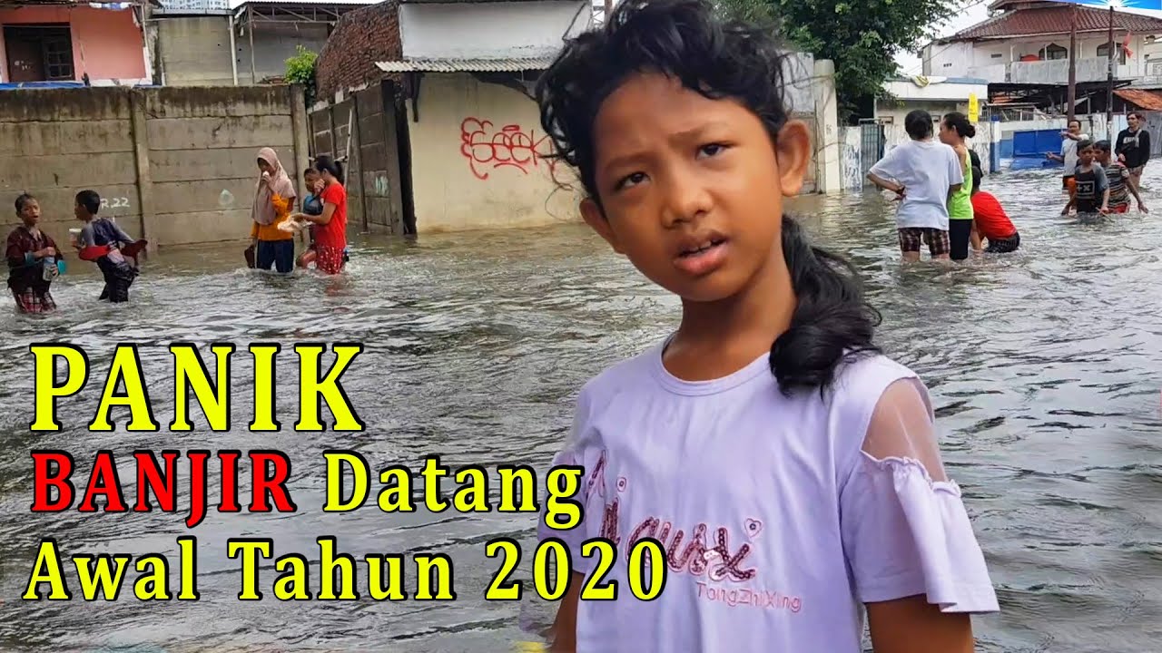 Dinda Panik Saat Banjir Datang |Jakarta Berduka Awal Tahun 2020
