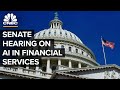 Senate holds hearing on artificial intelligence in financial services — 9/20/23