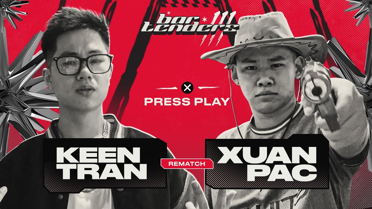 ⁣BAR TENDERS event #3 - KEEN vs XUAN PAC (REMATCH) - MAIN EVENT BATTLE RAP