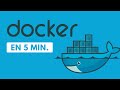 Ref:mspEJzb8LC4 Docker expliqu� en 5 minutes