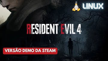 Residente Evil Remake Demo no Linux