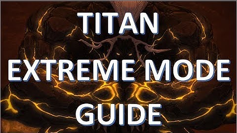 FFXIV ARR: Titan (Extreme Mode) Guide - Dragoon PoV
