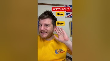 Bow has TWO pronunciations | British English