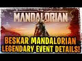Mandalorian (Beskar Armor) Legendary 100% Confirmed - Event Requirements + Dates - AMAZING F2P EVENT