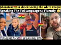 GhanaiansЁЯЗмЁЯЗн In Shock Seeing The White People Speaking The Twi Language So Fluently ЁЯШ ЁЯШ Ghana GhanaiansЁЯЗмЁЯЗн In Shock Seeing The White People Speaking The Twi Language So Fluently ЁЯШ ЁЯШ Ghana