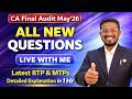 ALL NEW QUES - CA Final Audit May'26 | Detailed Explanation in 1 Hour | RTP &amp; MTPs | AIR 5, 6, 32