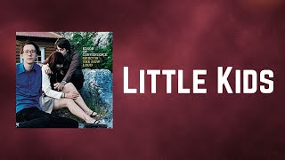 Kings Of Convenience - Little Kids (Lyrics)