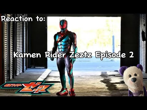 Reaction to: Kamen Rider Zeztz Episode 2 - Explode (PLOT TWIST ALREADY?!)