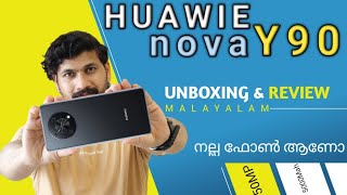 Huawie Nova Y90  || Unboxing &amp;Review Malayalam