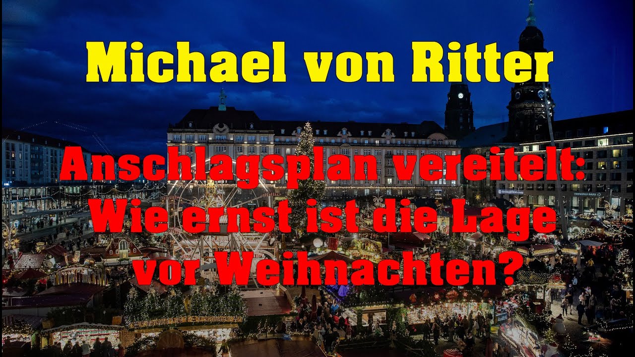 Michael von Ritter - Anschlagspläne
