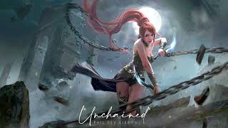 Unchained  | EPIC HEROIC FANTASY ROCK ORCHESTRAL CHOIRS MUSIC