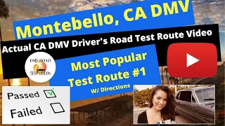 *ACTUAL TEST ROUTE* Montebello CA DMV Behind The Wheel Drivers Exam